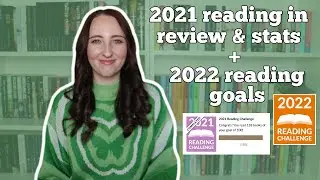 2021 Reading in Review & 2022 Reading Goals