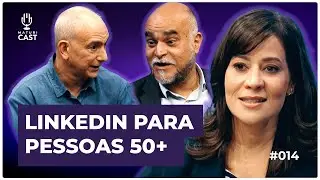 Como utilizar o LinkedIn a seu favor! | #MaturiCast 014