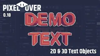 2D & 3D Text Objects for pixel art - PixelOver 0.18 Trailer