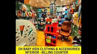 Oh Baby Kids Clothing and Accessories Detailed Tour