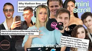 Connor Franta x Troye Sivan confirmed, Made By Mitchell vs. Malachi + Madison Beer boyfriend rumours