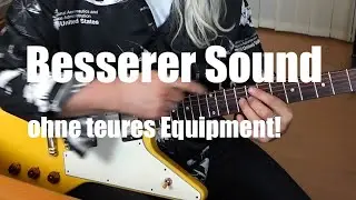 Besserer Sound ohne teures Equipment!