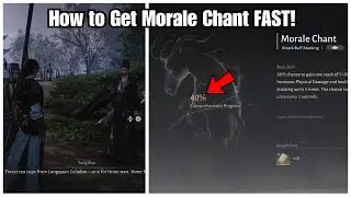 Where Winds Meet - How to Get Morale Chant FAST!