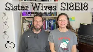 Rewatch: Sister Wives S6E1 Picking up the Pieces