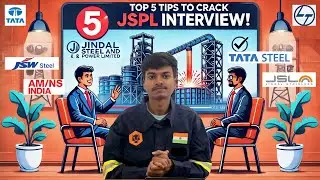 How to Prepare and Succeed in Your JSPL Interview: 5 Must-Know Tips !