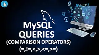 #19 | SQL Queries | Comparison Operators | SQL Tutorial for Beginners | EasyClick