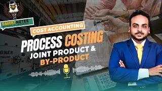 📊 Process Costing Made Easy | Joint & By-Product | Incremental Profit | CMA Sum 44 🔥#cma #tamil