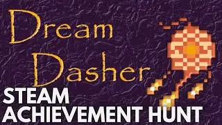 [STEAM] Achievement Hunt: DreamDasher (Immortal)