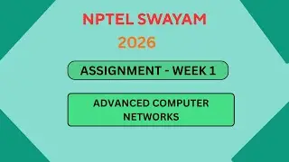 NPTEL Advanced Computer Networks ASSIGNMENT 1 Solutions | Week 1 JAN 2026 #nptel#swayamsolver