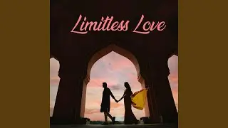 Limitless Love