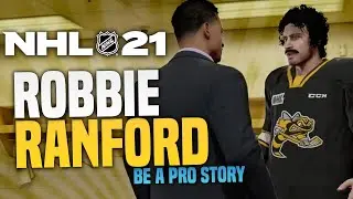 NHL 21 Be A Pro: The Robbie Ranford Story