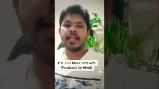 PTE Full Mock Test with Feedback | Video in Hindi