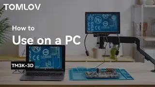 How to use a TM3K-3D Microscope on your computer