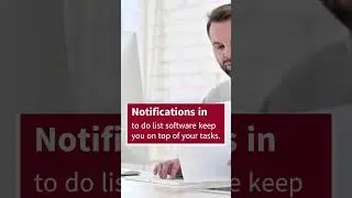 Notifications in To Do List Software