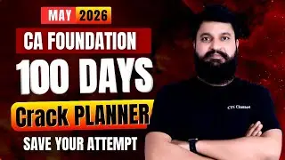 Crack May 2026 in 100 Days I Planner for CA Foundation May 2026 #ctcclasses #cafoundationmay2026