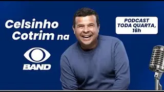 CELSINHO COTRIM - 28/05/2025