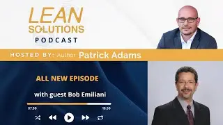 S2-Episode 3: The Problem of Classical Management with Bob Emiliani