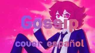 Gossip cover espa&ntilde;ol [Migna]
