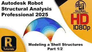 AUTODESK ROBOT TUTORIAL|| Modeling a Shell Structures Part 1/2
