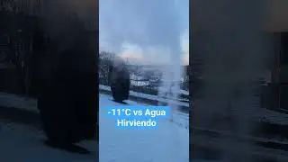 -11&deg;C vs Agua Hirviendo lanzada al aire