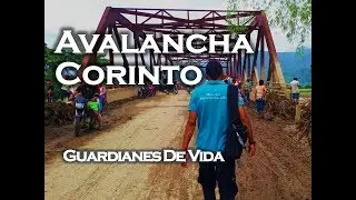 Avalancha Corinto Cauca Colombia | Guardianes De Vida