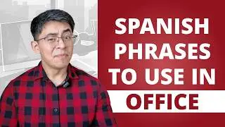 Learn Business Spanish In 10 Minutes | Spanish Phrases To Use In Office
