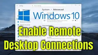 How to Enable Remote Desktop Connections in Windows 10 [Solution]