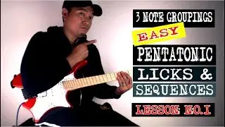 PENTATONIC LICKS and SEQUENCES LESSON#1 -  1st and 2nd Shape - Alvin De Leon