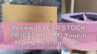 Review [CLEAR STOCK PRICE] XIAOMI Youpin MOYU Mini Portable Folding Washing Machine