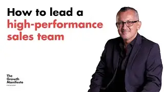 How to lead a high performance sales team