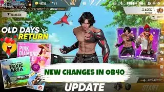 Top 17 Big Changes Of OB40 Updates Of Free Fire Battleground | Ob40 के कुछ ऐसी Update जो अजीब है