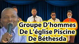Groupe D’hommes de L’église de Béthesda 