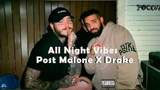 Post Malone ft. Drake &ndash; 
