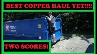 DUMPSTER DIVING!! #19  Biggest copper score of the year!