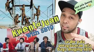 KwentoJuan - The Struggle in the Hustle |Reaction Video @officialSB19
