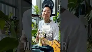 Good News - Mac Miller Guitar