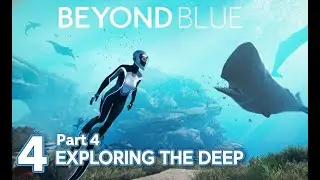 Beyond Blue Gameplay (Walkthrough Part-4)