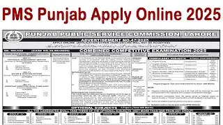 PMS Punjab 2025 Registration Start Provincial Management Service How to Apply For PMS PPSC