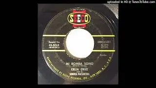 Mi Bomba Sono(Con Timbales)-SONORA MATANCERA CELIA CRUZ 1963