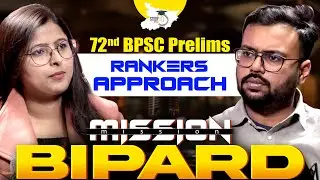 HOW TO CRACK 72nd BPSC PRELIMS ? | Tips & Strategy For BPSC Exams | By Ankita Mam & Aditya Sir