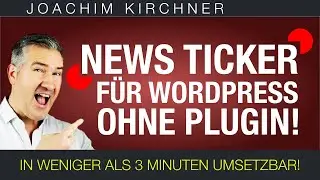 Eine Laufschrift oder News Ticker in WordPress einbinden ohne Plugin