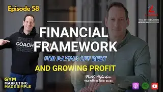 Financial Framework for Paying Off Debt and Growing Profit with Billy Hofacker.
