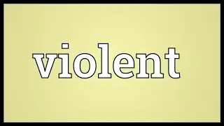 Violent Meaning