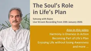 From Personal Control to Soul Wisdom [Satsang with Rajee]