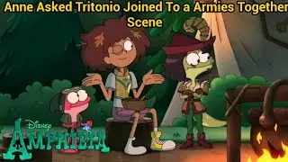 Anne Asked Tritonio Joined To a Armies Together Scene | Amphibia (S3 EP15A)