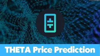 THETA Price Prediction 2023 / THETA News Today / THETA Technical Analysis