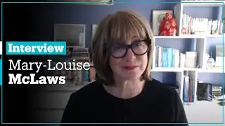 Coronavirus Pandemic:  Mary-Louise McLaws, Adviser to WHO