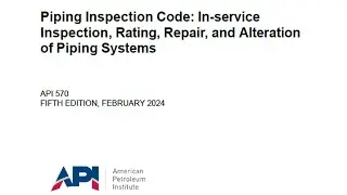 API 570-2024, C&oacute;digo de inspecci&oacute;n de tuber&iacute;as