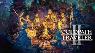 【#3】OCTOPATH TRAVELERⅡ【switch】～旅立とう、君だけの物語へ―～オクトパストラベラー2
