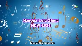 Nzuonx Lorz Ziouv. HDW 2023 Theme Song.